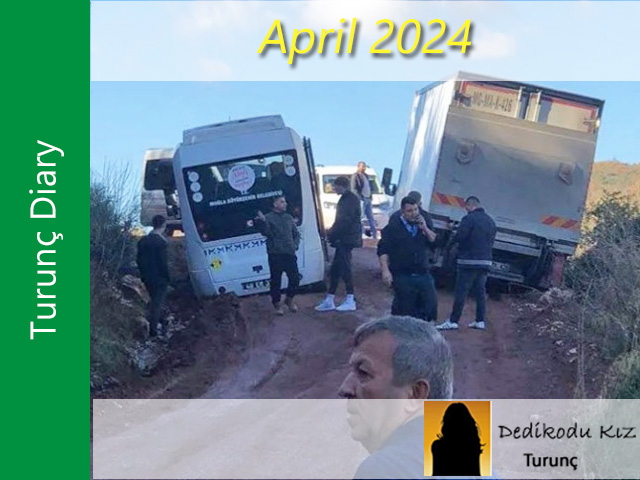 Turunc Diary - April 2024